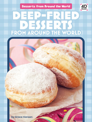 cover image of Deep-Fried Desserts from Around the World